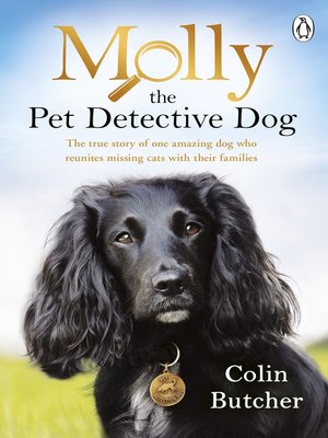 cover image of Molly the Pet Detective Dog